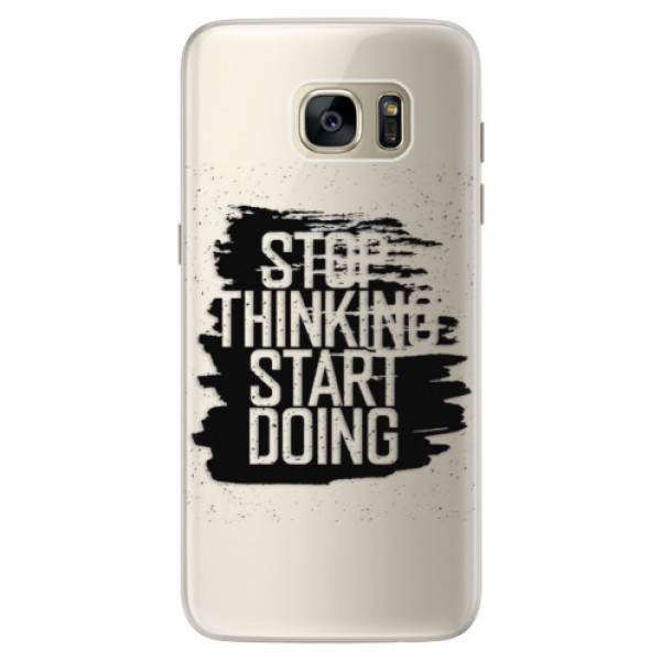 Silikonové pouzdro iSaprio - Start Doing - black - Samsung Galaxy S7