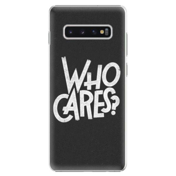 Plastové pouzdro iSaprio - Who Cares - Samsung Galaxy S10+
