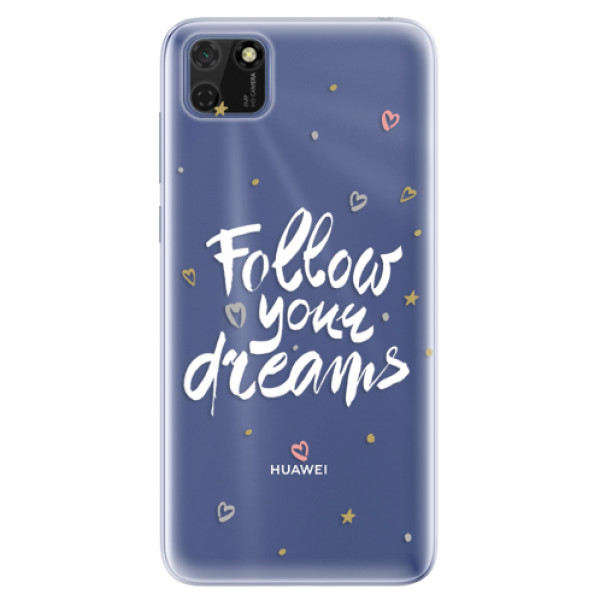 Odolné silikonové pouzdro iSaprio - Follow Your Dreams - white - Huawei Y5p