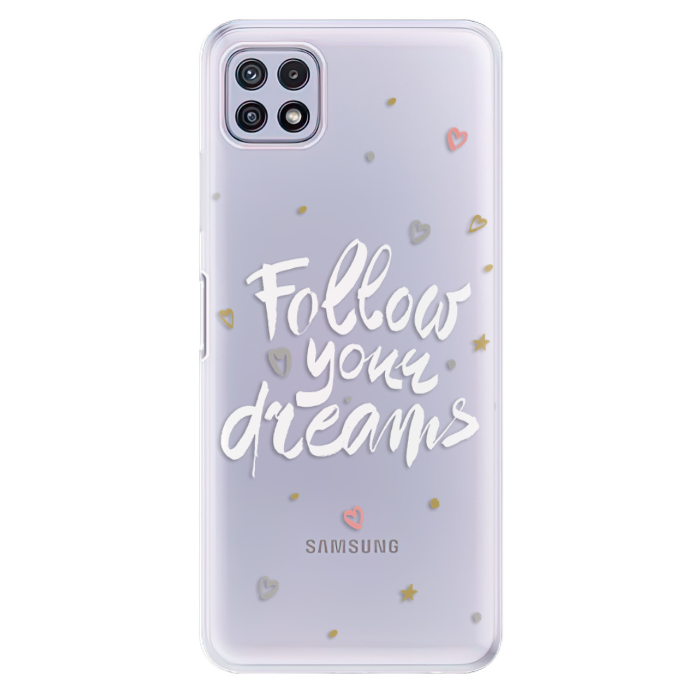 Odolné silikonové pouzdro iSaprio - Follow Your Dreams - white - Samsung Galaxy A22 5G