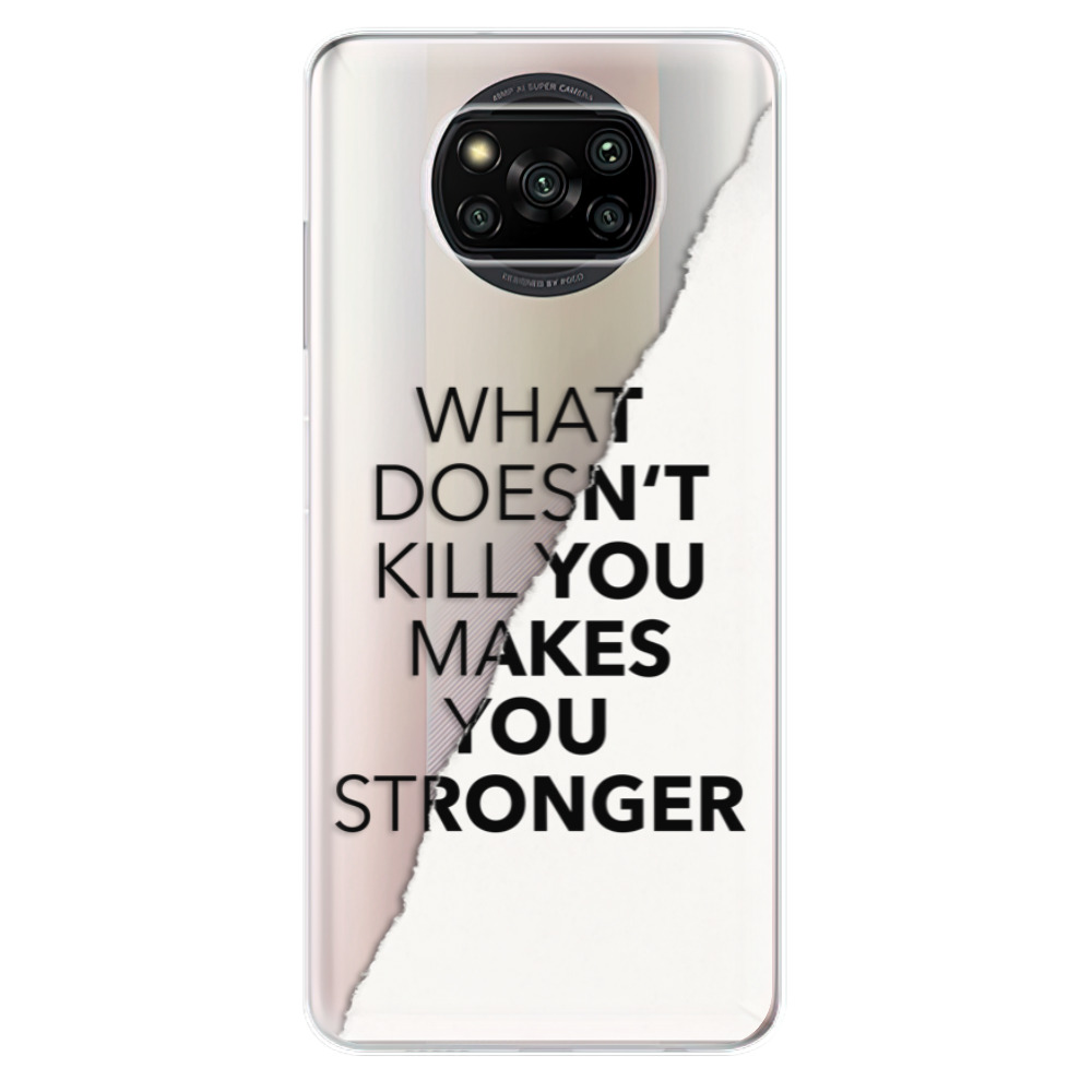 Odolné silikonové pouzdro iSaprio - Makes You Stronger - Xiaomi Poco X3 Pro / X3 NFC