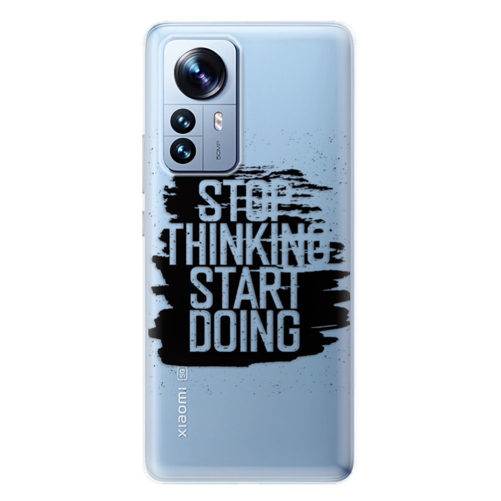 Odolné silikonové pouzdro iSaprio - Start Doing - black - Xiaomi 12 Pro