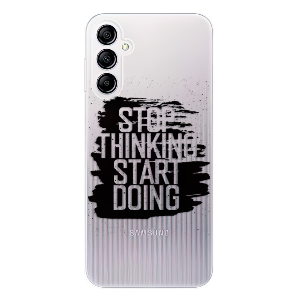 Odolné silikonové pouzdro iSaprio - Start Doing - black - Samsung Galaxy A14 / A14 5G