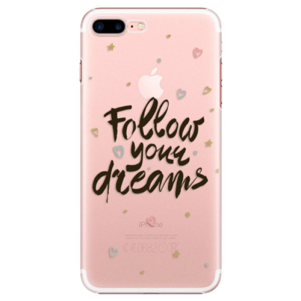 Plastové pouzdro iSaprio - Follow Your Dreams - black - iPhone 7 Plus
