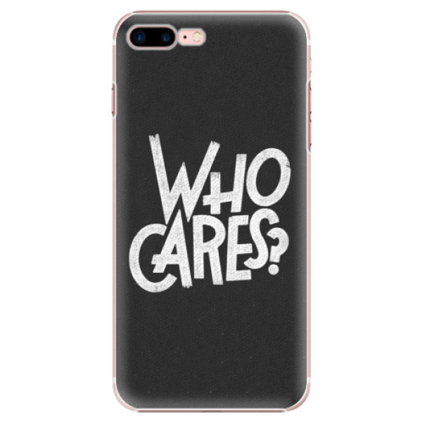 Plastové pouzdro iSaprio - Who Cares - iPhone 7 Plus