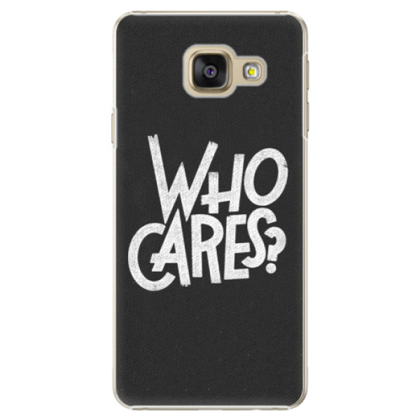 Plastové pouzdro iSaprio - Who Cares - Samsung Galaxy A3 2016