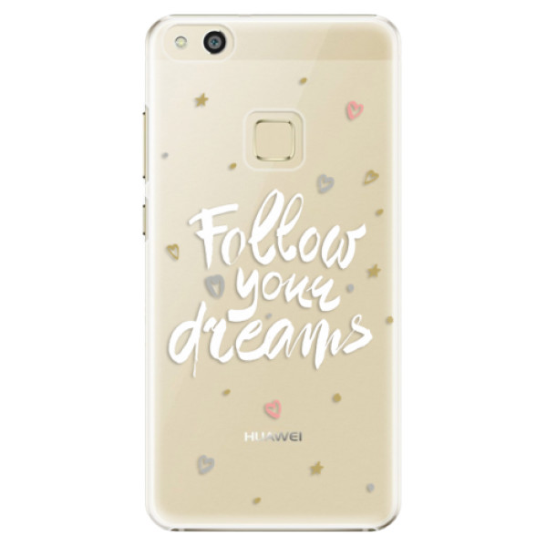 Plastové pouzdro iSaprio - Follow Your Dreams - white - Huawei P10 Lite