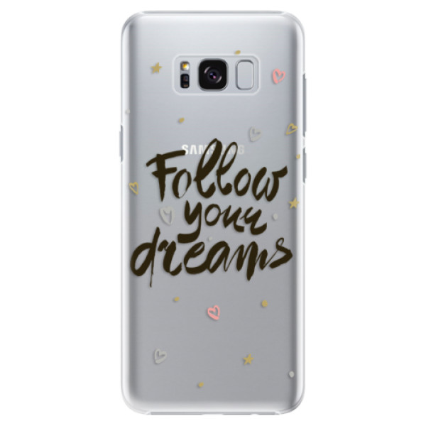 Plastové pouzdro iSaprio - Follow Your Dreams - black - Samsung Galaxy S8 Plus
