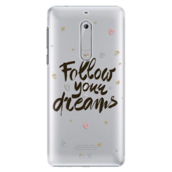 Plastové pouzdro iSaprio - Follow Your Dreams - black - Nokia 5
