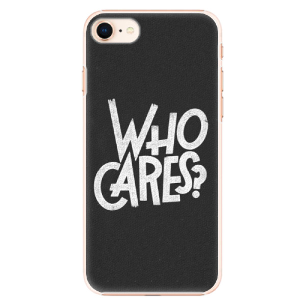 Plastové pouzdro iSaprio - Who Cares - iPhone 8
