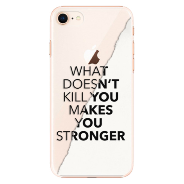 Plastové pouzdro iSaprio - Makes You Stronger - iPhone 8