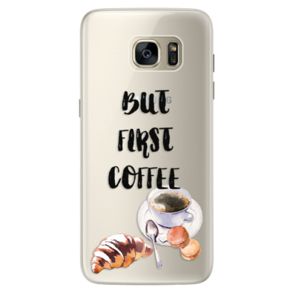 Silikonové pouzdro iSaprio - First Coffee - Samsung Galaxy S7 Edge