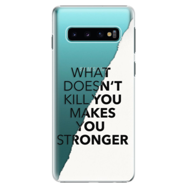 Plastové pouzdro iSaprio - Makes You Stronger - Samsung Galaxy S10