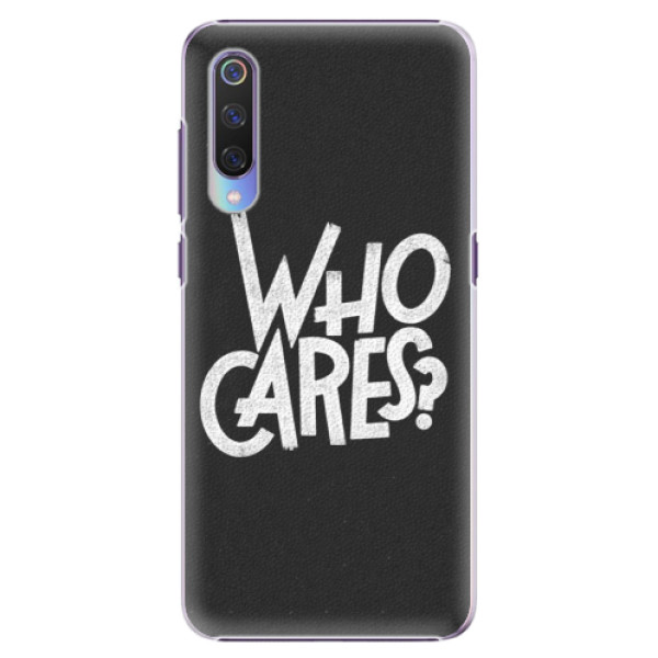 Plastové pouzdro iSaprio - Who Cares - Xiaomi Mi 9