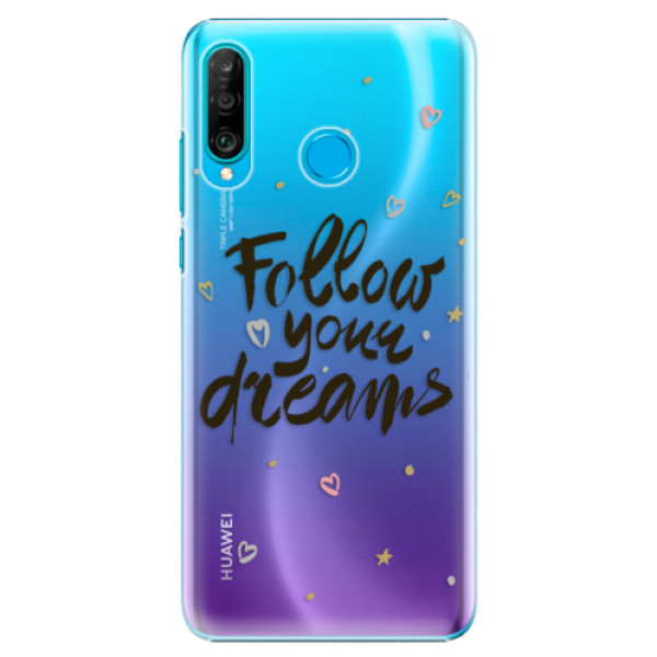 Plastové pouzdro iSaprio - Follow Your Dreams - black - Huawei P30 Lite