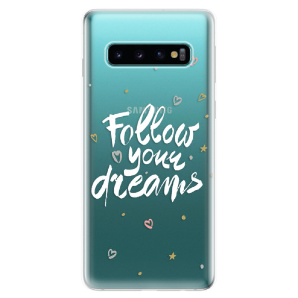 Silikonové odolné pouzdro iSaprio Follow Your Dreams bílý na mobil Samsung Galaxy S10 (Silikonový odolný kryt, obal, pouzdro iSaprio Follow Your Dreams bílý na mobilní telefon Samsung Galaxy S10)