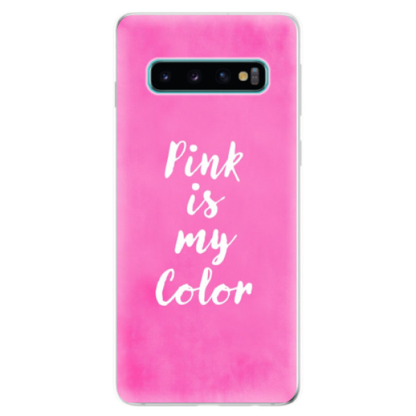 Silikonové odolné pouzdro iSaprio Pink is my color na mobil Samsung Galaxy S10 (Silikonový odolný kryt, obal, pouzdro iSaprio Pink is my color na mobilní telefon Samsung Galaxy S10)