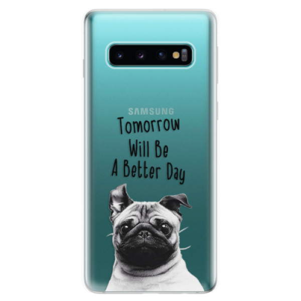 Silikonové odolné pouzdro iSaprio Better Day 01 na mobil Samsung Galaxy S10 (Silikonový odolný kryt, obal, pouzdro iSaprio Better Day 01 na mobilní telefon Samsung Galaxy S10)