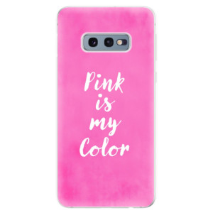 Silikonové pouzdro iSaprio - Samsung Galaxy S10e - Pink is my color