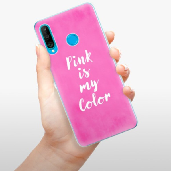 Silikonové pouzdro iSaprio - Huawei P30 Lite - Pink is my color