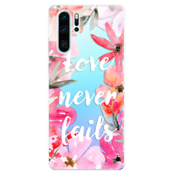 Odolné silikonové pouzdro iSaprio - Love Never Fails - Huawei P30 Pro Odolné silikonové pouzdro iSaprio - Love Never Fails - Huawei P30 Pro