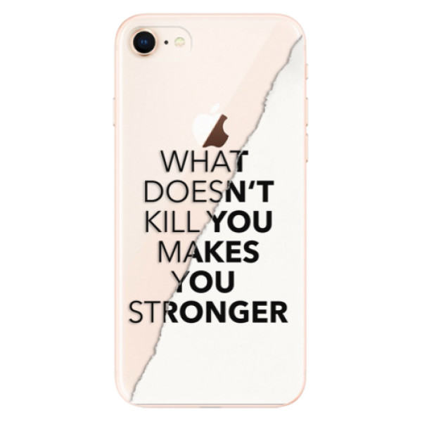 Odolné silikonové pouzdro iSaprio - Makes You Stronger - iPhone 8