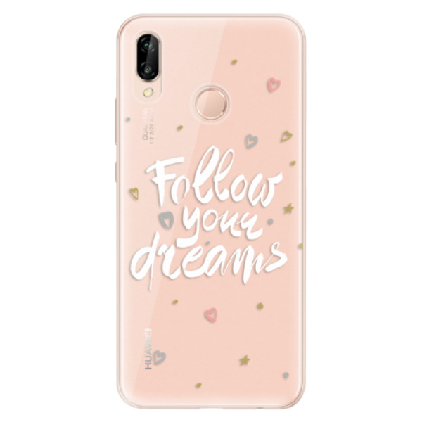 Odolné silikonové pouzdro iSaprio - Follow Your Dreams - white - Huawei P20 Lite