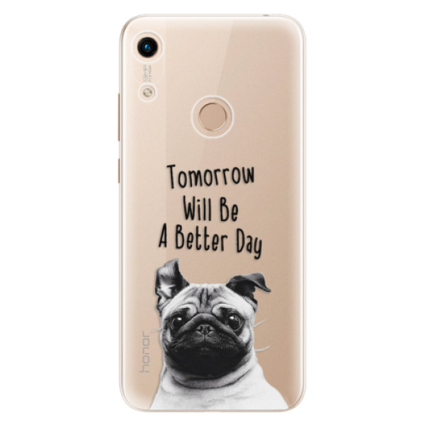 Silikonové odolné pouzdro iSaprio Better Day 01 na mobil Honor 8A (Silikonový odolný kryt, obal, pouzdro iSaprio Better Day 01 na mobil Huawei Honor 8A)