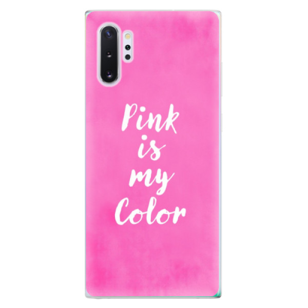 Silikonové odolné pouzdro iSaprio Pink is my color na mobil Samsung Galaxy Note 10 Plus (Silikonový odolný kryt, obal, pouzdro iSaprio Pink is my color na mobil Samsung Galaxy Note 10+)