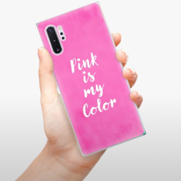 Silikonové pouzdro iSaprio - Samsung Galaxy Note 10 Plus - Pink is my color