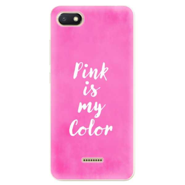 Silikonové odolné pouzdro iSaprio Pink is my color na mobil Xiaomi Redmi 6A (Silikonový odolný kryt, obal, pouzdro iSaprio Pink is my color na mobil Xiaomi Redmi 6A)