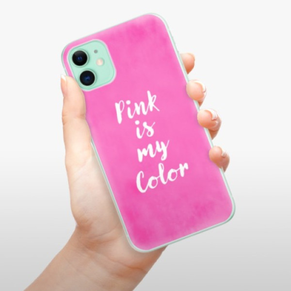 Silikonové pouzdro iSaprio - Apple iPhone 11 - Pink is my color