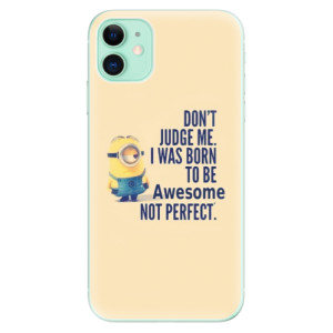 Silikonové pouzdro iSaprio - Apple iPhone 11 - Be Awesome