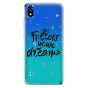 Silikonové odolné pouzdro iSaprio - Follow Your Dreams - black na mobil Xiaomi Redmi 7A