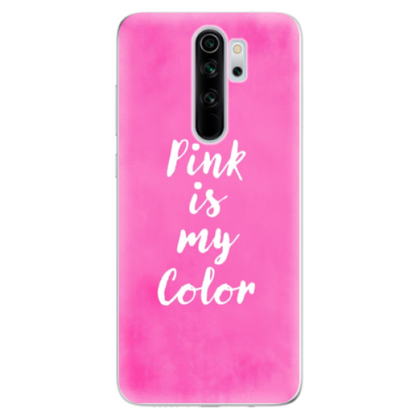 Silikonové odolné pouzdro iSaprio - Pink is my color na mobil Xiaomi Redmi Note 8 Pro (Silikonový odolný kryt, obal, pouzdro iSaprio - Pink is my color na mobilní telefon Xiaomi Redmi Note 8 Pro)