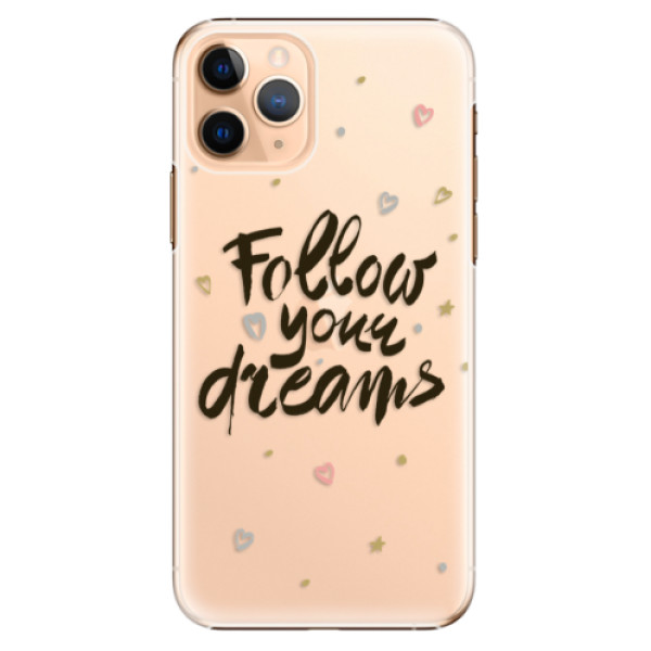 Plastové pouzdro iSaprio - Follow Your Dreams - black - iPhone 11 Pro