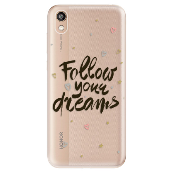 Odolné silikonové pouzdro iSaprio - Follow Your Dreams - black - Huawei Honor 8S