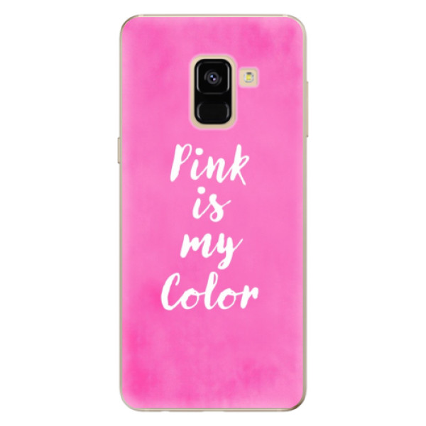 Silikonové odolné pouzdro iSaprio - Pink is my color na mobil Samsung Galaxy A8 2018 (Silikonový kryt, obal, pouzdro iSaprio - Pink is my color na mobilní telefon Samsung Galaxy A8 2018)