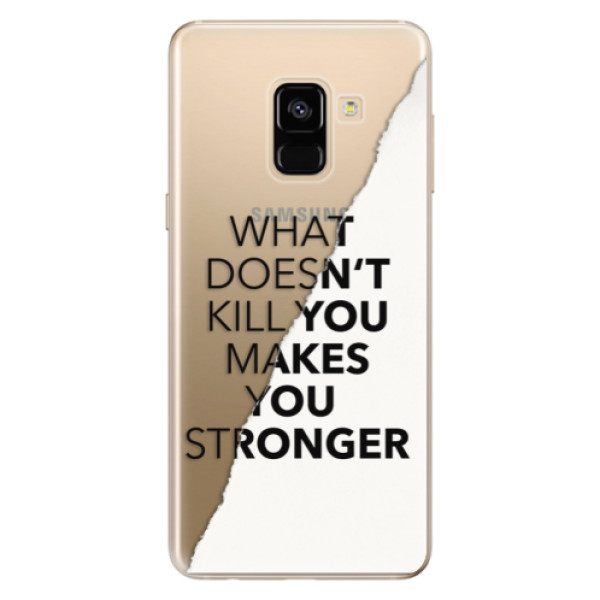 Odolné silikonové pouzdro iSaprio - Makes You Stronger - Samsung Galaxy A8 2018