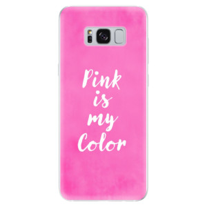 Silikonové pouzdro iSaprio - Samsung Galaxy S8 - Pink is my color