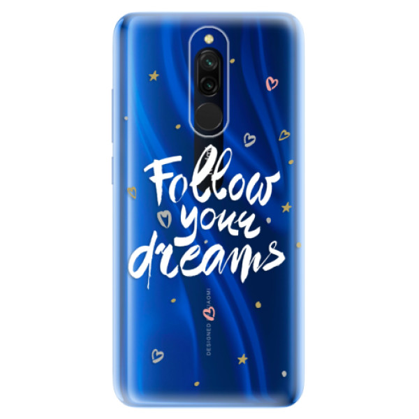 Silikonové odolné pouzdro iSaprio - Follow Your Dreams - white na mobil Xiaomi Redmi 8 (Silikonový kryt, obal, pouzdro iSaprio - Follow Your Dreams - white na mobilní telefon Xiaomi Redmi 8)