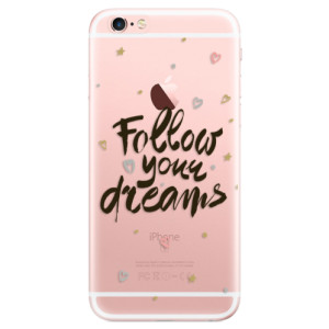 Odolné silikonové pouzdro iSaprio - Follow Your Dreams - black na mobil Apple iPhone 6 Plus / 6S Plus