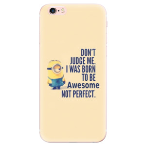 Odolné silikonové pouzdro iSaprio - Be Awesome na mobil Apple iPhone 6 Plus / 6S Plus