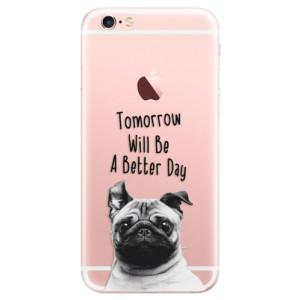 Odolné silikonové pouzdro iSaprio - Better Day 01 na mobil Apple iPhone 6 Plus / 6S Plus