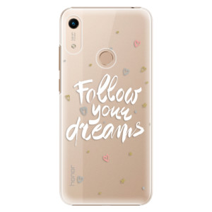 Plastové pouzdro iSaprio - Follow Your Dreams - white na mobil Honor 8A