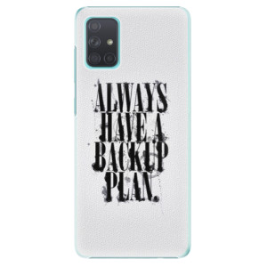 Plastové pouzdro iSaprio - Backup Plan na mobil Samsung Galaxy A71