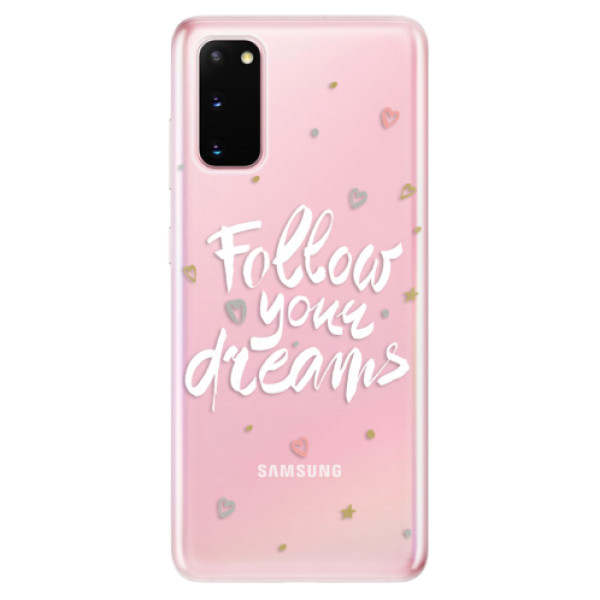 Odolné silikonové pouzdro iSaprio - Follow Your Dreams - white na mobil Samsung Galaxy S20 (Odolný silikonový obal, kryt pouzdro iSaprio - Follow Your Dreams - white - na mobilní telefon Samsung Galaxy S20)