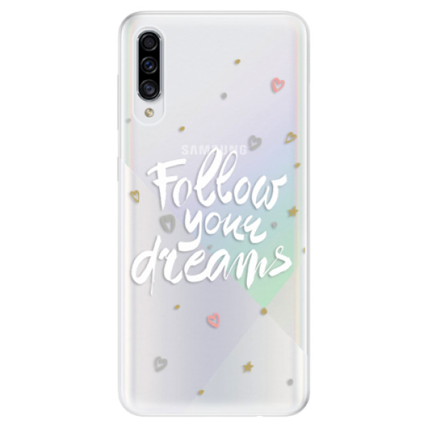Odolné silikonové pouzdro iSaprio - Follow Your Dreams - white - Samsung Galaxy A30s