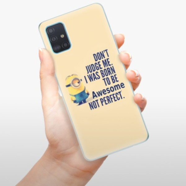 Silikonové pouzdro iSaprio - Samsung Galaxy A51 - Be Awesome