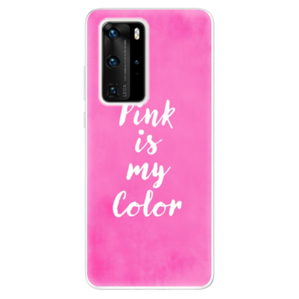 Odolné silikonové pouzdro iSaprio - Pink is my color - Huawei P40 Pro